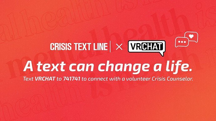 Announcing VRChat’s Partnership With Crisis Text Line